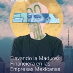 Xepelin revela estudio anual sobre 'Madurez Financiera en Empresas Mexicanas'